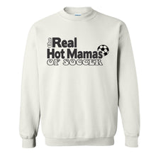 Load image into Gallery viewer, The Real Hot Mamas of Soccer