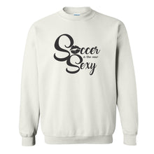 Load image into Gallery viewer, Soccer is the new Sexy