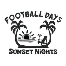 Load image into Gallery viewer, Football Days, Sunset Nights
