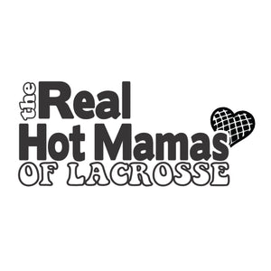The Real Hot Mamas of Lacrosse