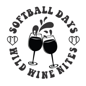 Softball Days, Wild Wine Nights