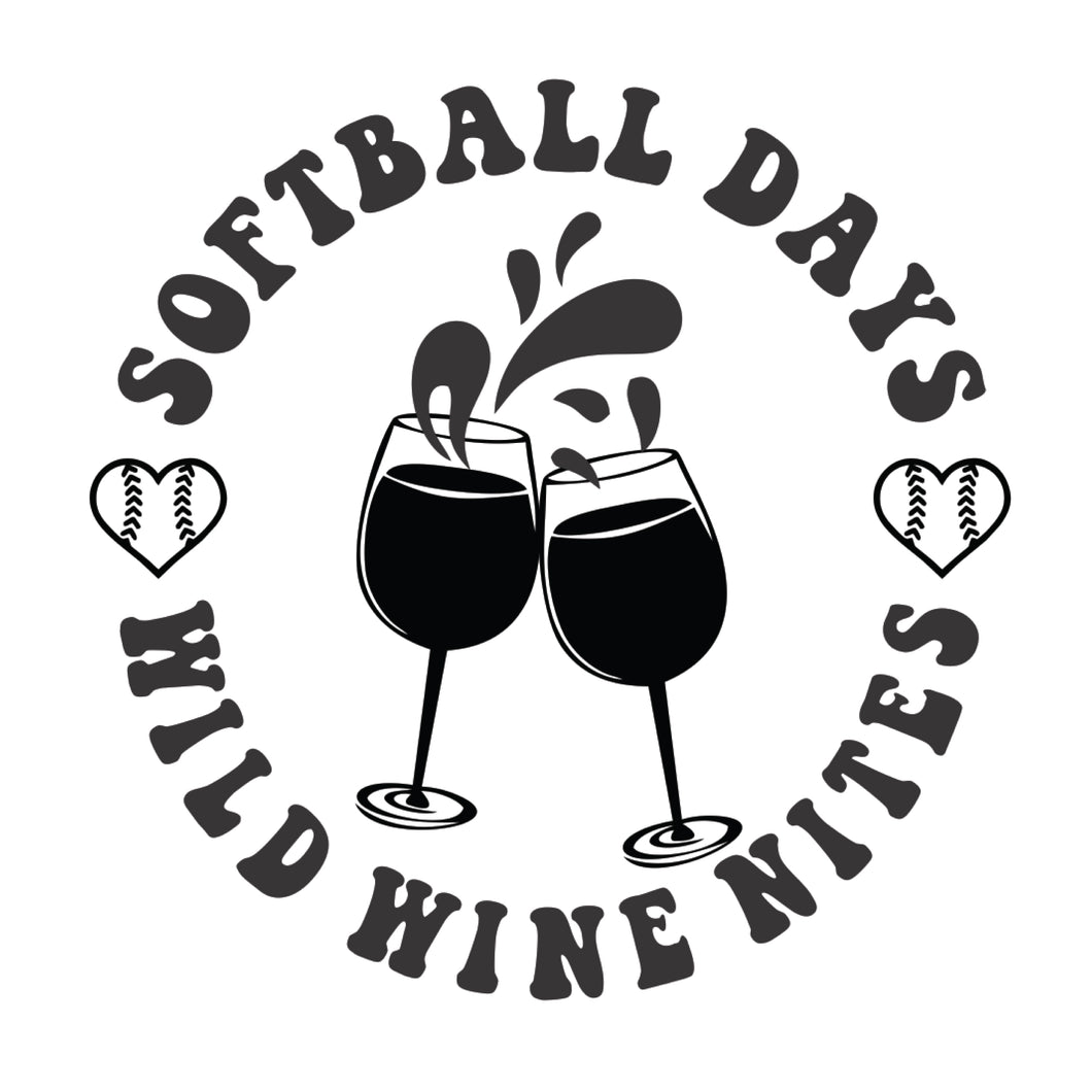 Softball Days, Wild Wine Nights